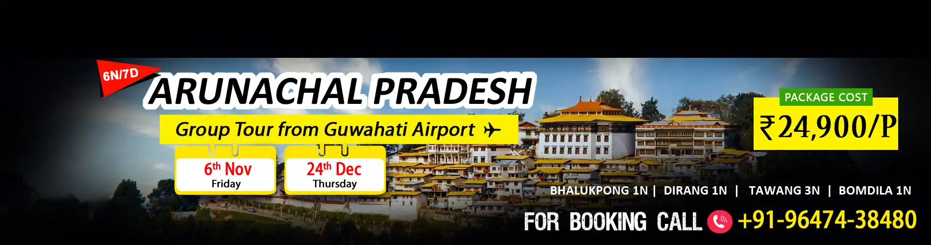 Arunachal Pradesh Package Tour From Kochi