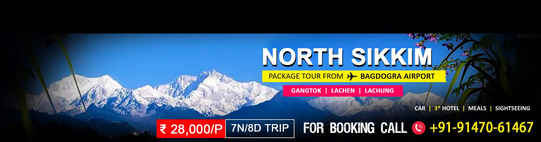 North Sikkim Package Tour from Bagdogra
