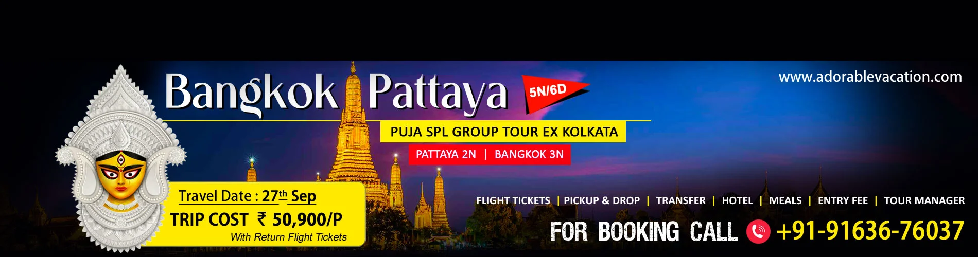 Bangkok Pattaya Durga Puja Special Group Tour Packages