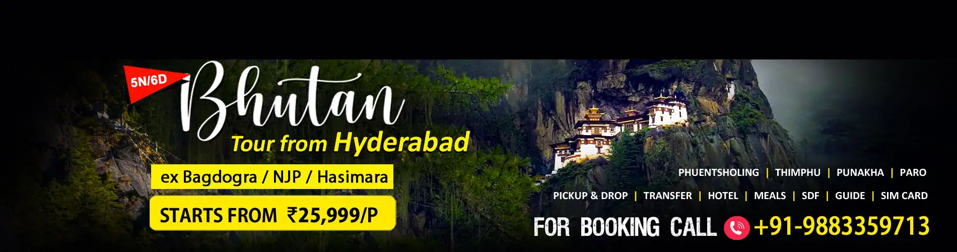 Bhutan 9 Nights 10 Days Package Tour from Hyderabad