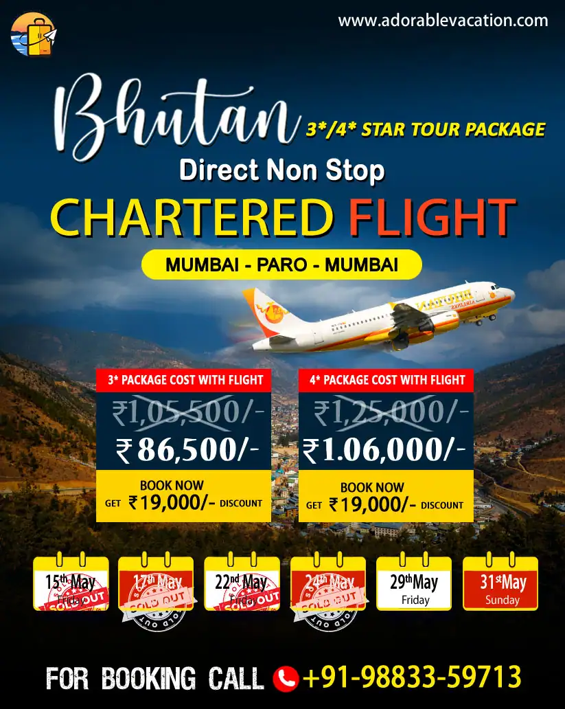 bhutan tour package from mumbai with Charter Flight