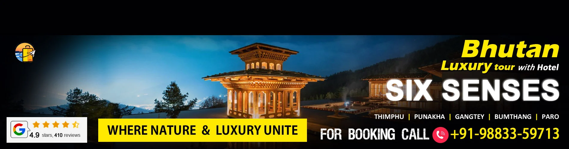 Bhutan Luxury Package Tour with Six Senses Hotel