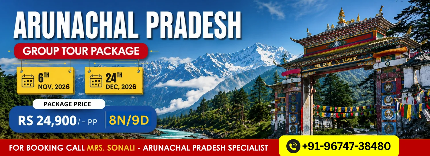 Arunachal Pradesh Package Tour
