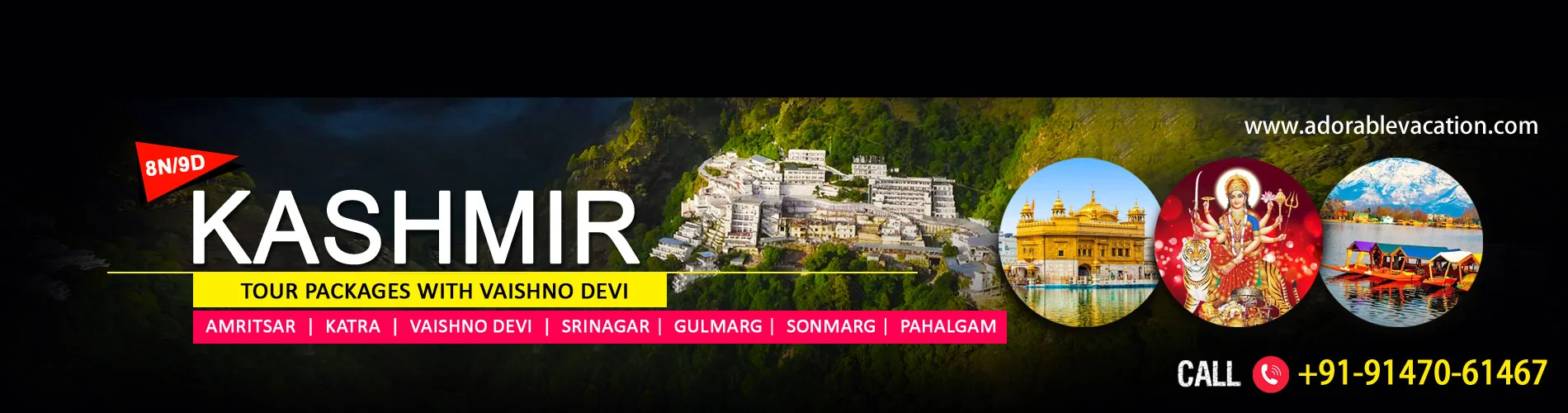 Kashmir Vaishno Devi Amritsar Package Tour