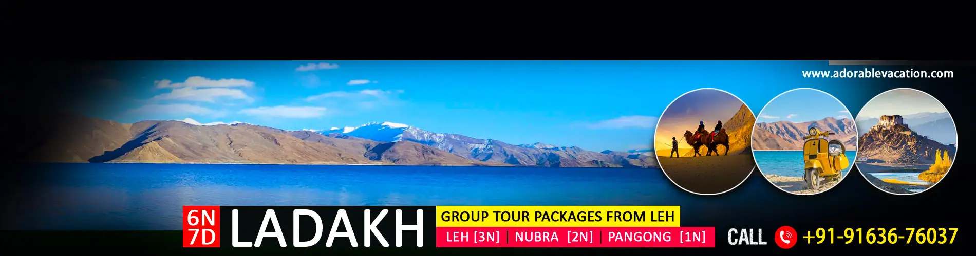 Ladakh Package Tour with Turtuk and Siachen
