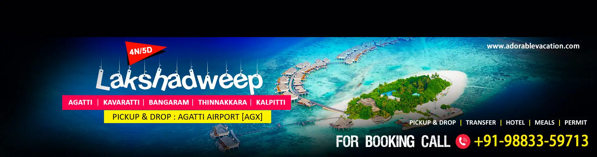 Lakshadweep Package Tour from Ahmedabad