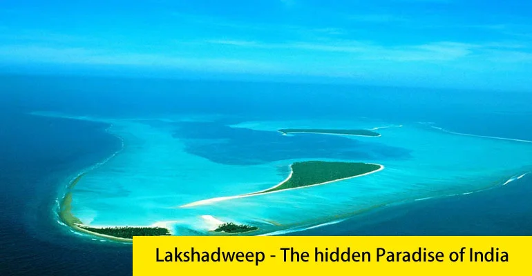 Lakshadweep package tour from Ahmedabad