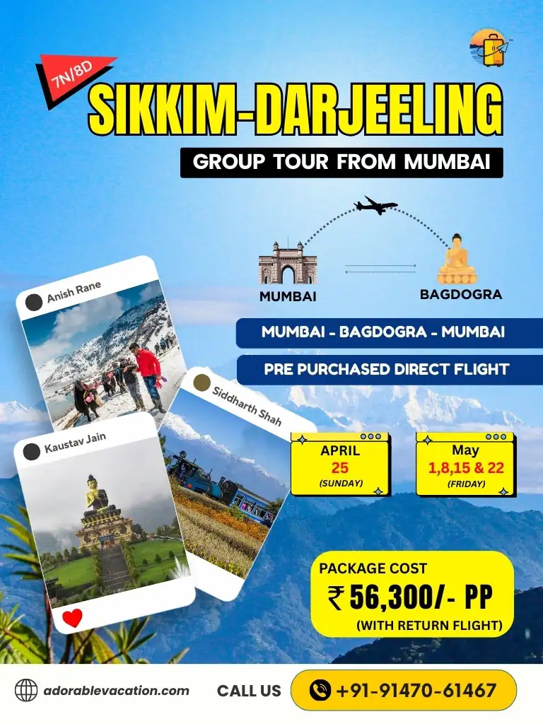 Sikkim Darjeeling Package Tour from Mumbai with Mumbai to Bagdogra Direct Flight
